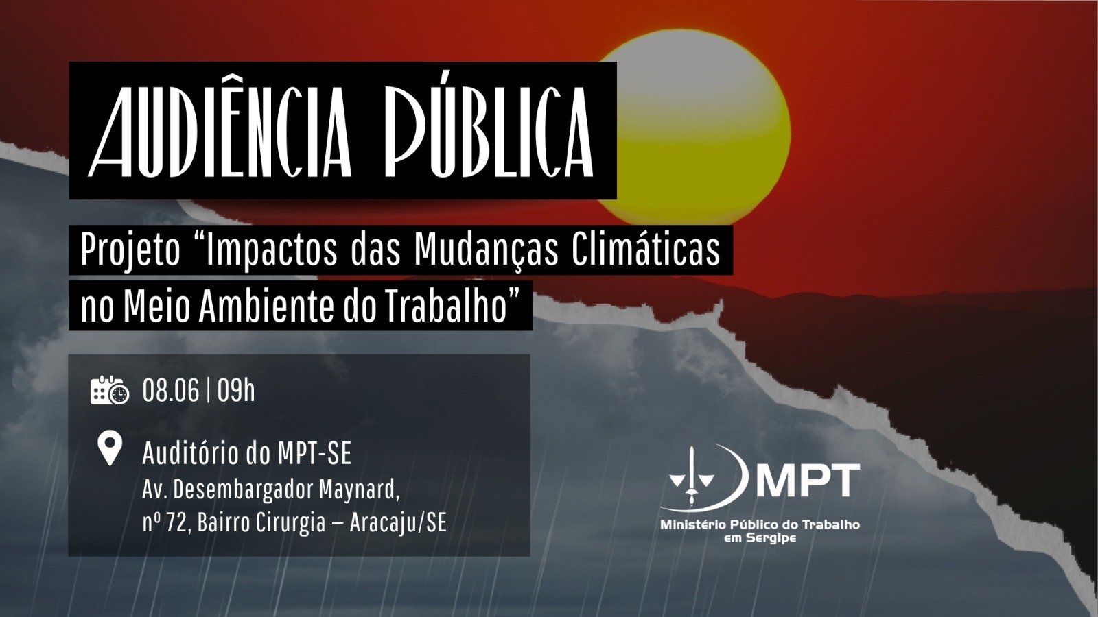 MPT-SE discute impactos das mudanças climáticas no trabalho
