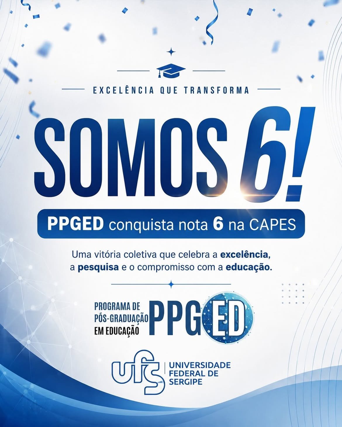 Programa de Pós-Graduação em Educação da UFS conquista lugar na elite da ciência brasileira