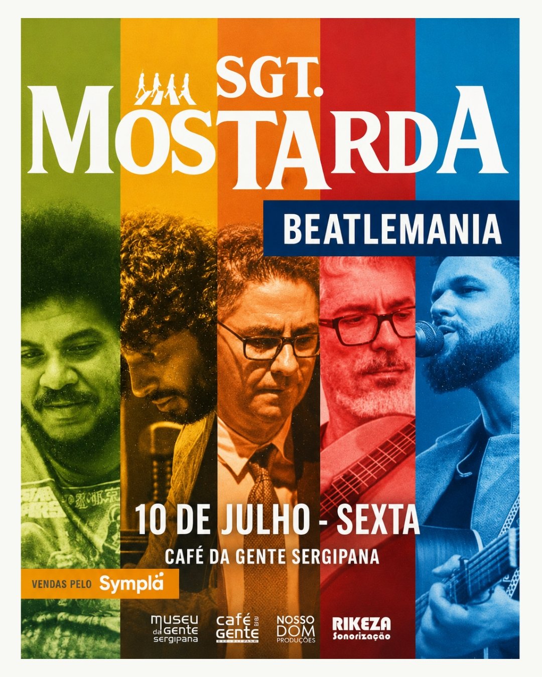 Sgt. Mostarda retorna ao Café da Gente Sergipana para celebrar a obra eterna dos The Beatles