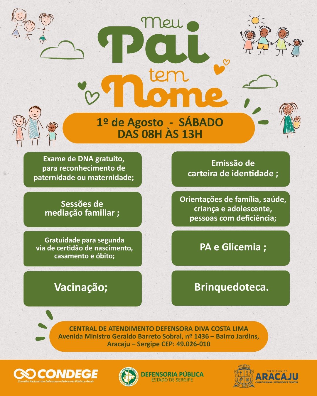 “Meu Pai Tem Nome” da Defensoria Pública contará com exames de DNA, emissão de carteira de identidade, orientações jurídicas e vacinas, no dia 1