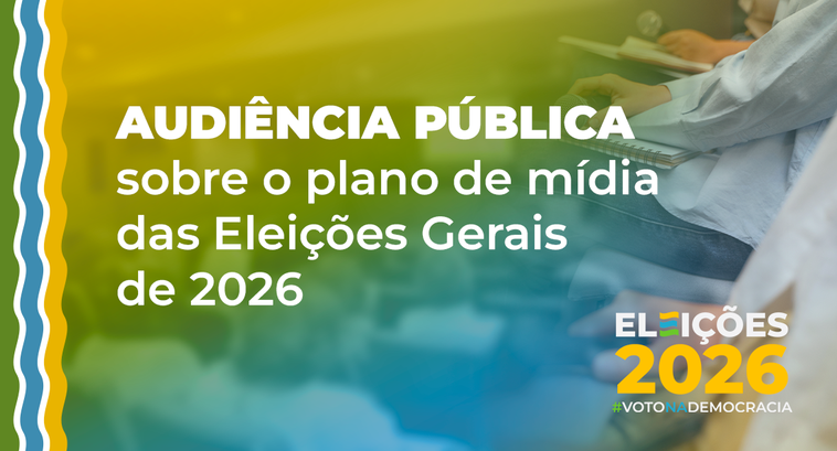 TRE-SE REALIZARÁ AUDIÊNCIA PÚBLICA SOBRE O PLANO DE MÍDIA DAS ELEIÇÕES GERAIS DE 2026, NO ESTADO DE SERGIPE