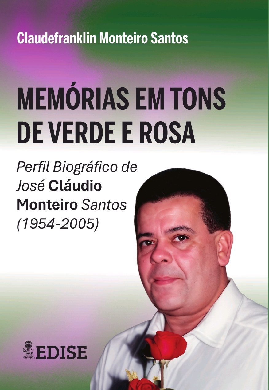 Claudefranklin lança biografia do irmão, professor José Cláudio Monteiro Santos