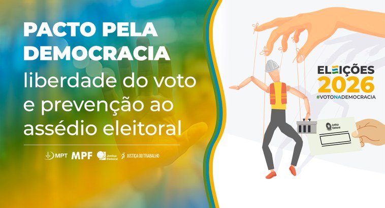 TRE-SE e MPT-SE firmarão Pacto pela Democracia, Liberdade do Voto e prevenção ao Assédio Eleitoral